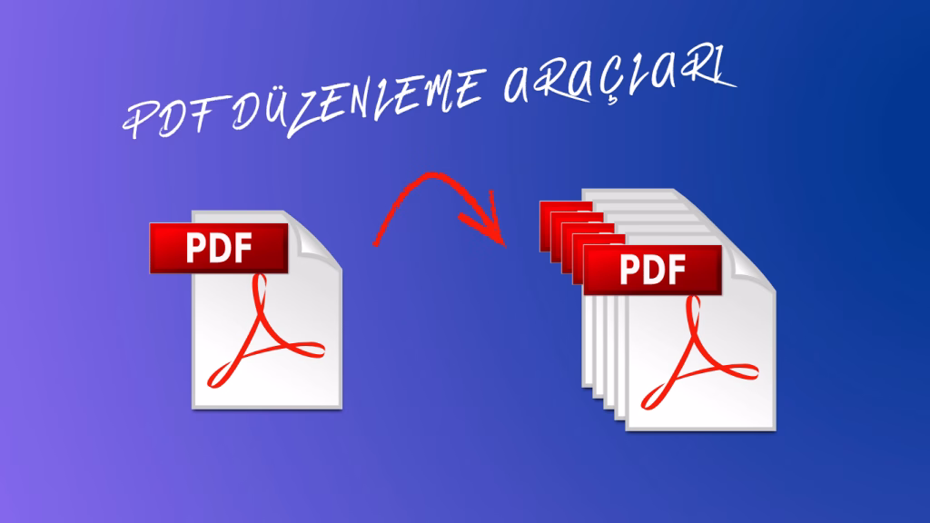 Ücretsiz PDF Birleştirme, Sıkıştırma ve Düzenleme Araçları